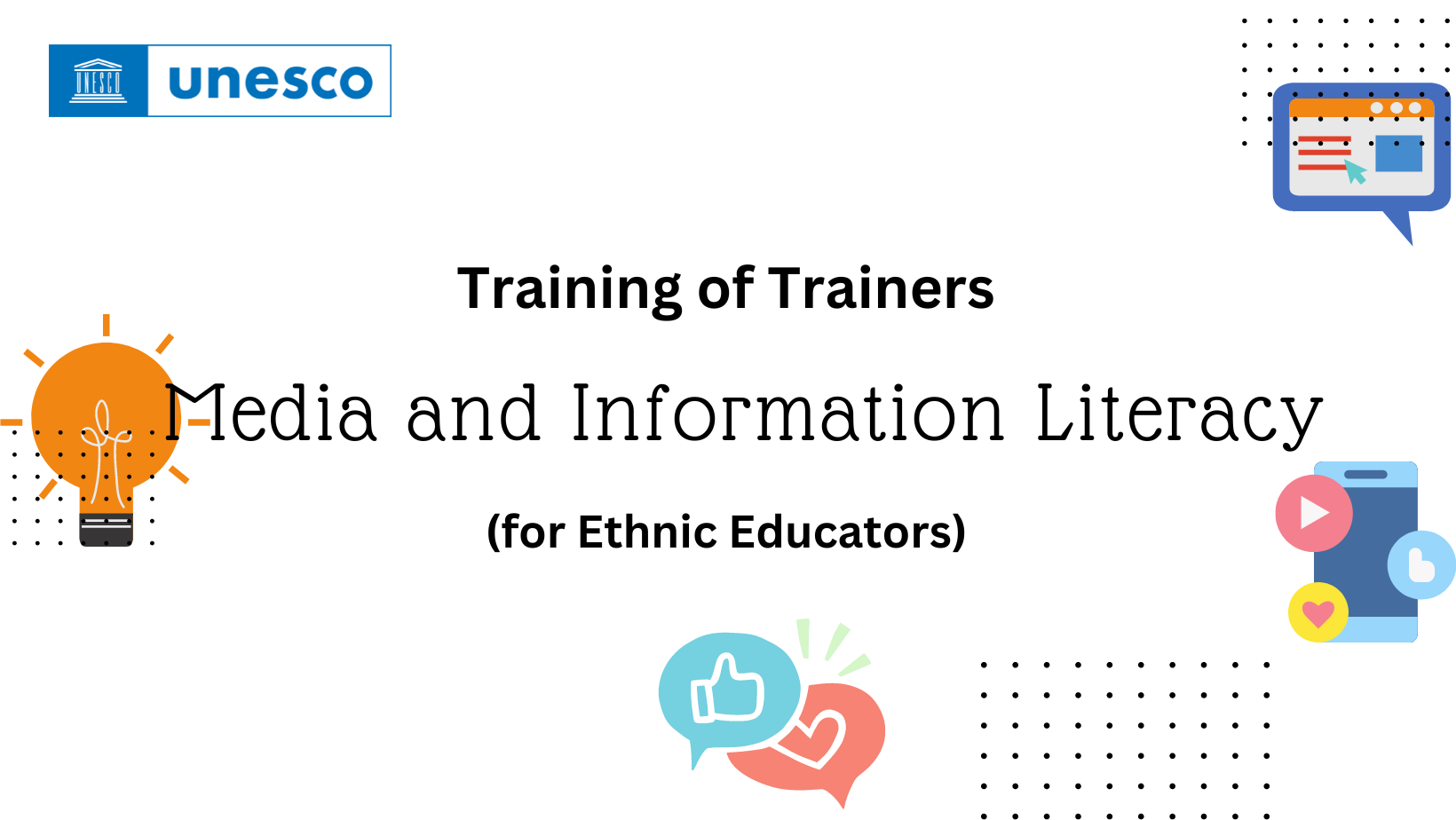 Training of Trainers on Media and Information Literacy (for Ethnic Educators)